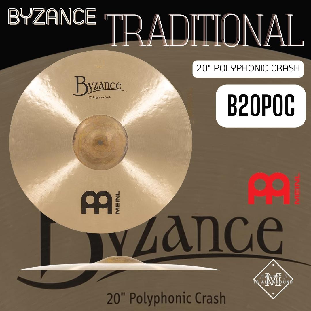 ฉาบ MEINL series BYZANCE TRADITIONAL ขนาด 20