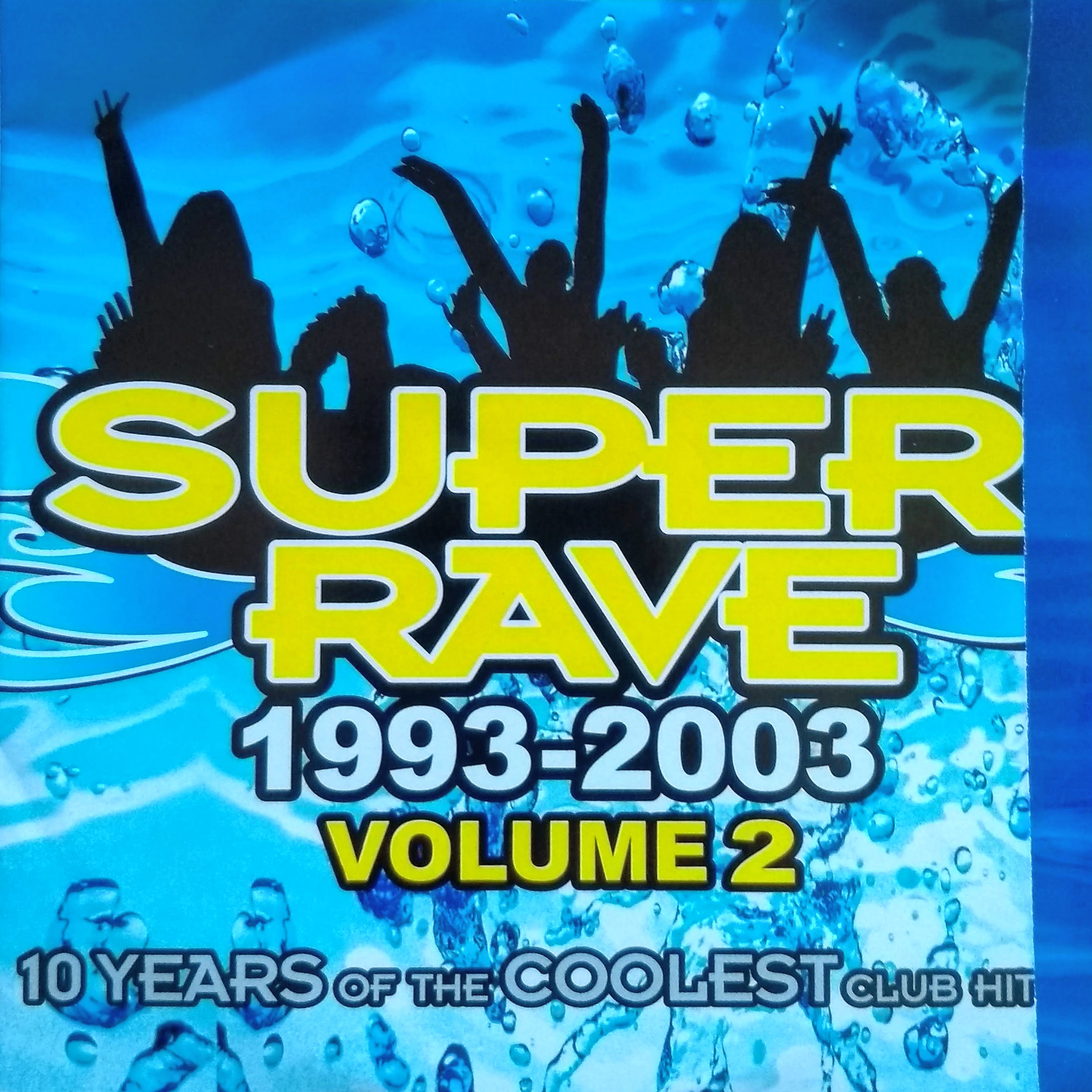 CD (Promotion) V.A. - Super Rave 1993-2003 Volume 2 (CD Only)