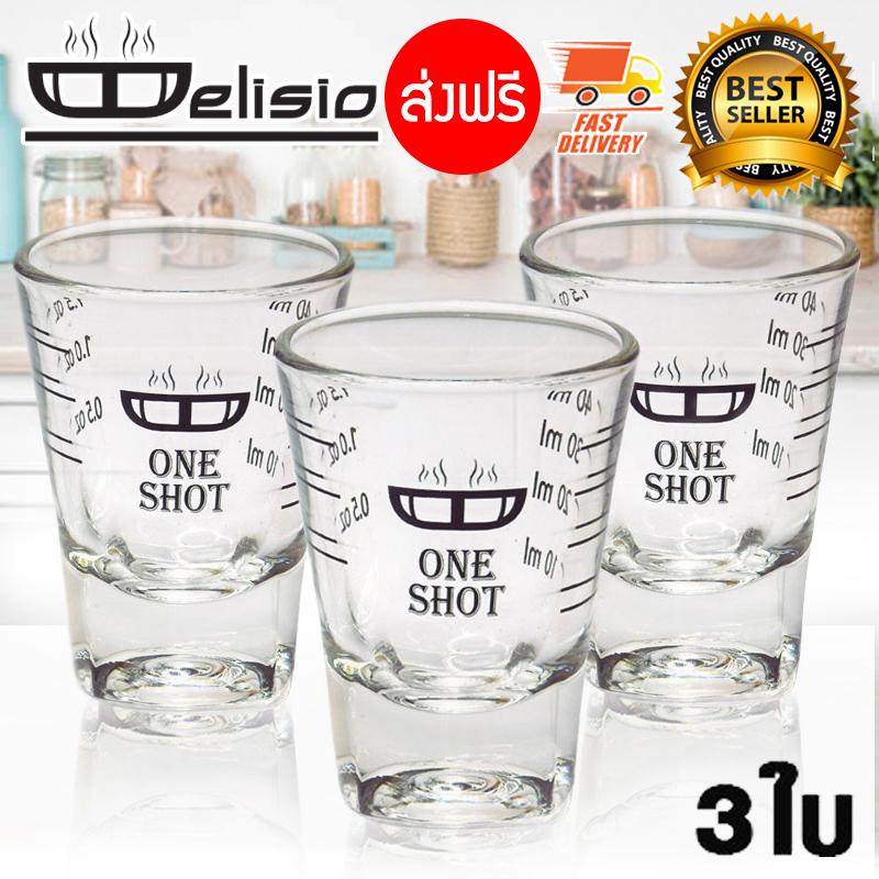 Delisio แก้วตวง ถ้วยตวงน้ำ ถ้วยตวงแก้ว รุ่นใหม่ 1 SHOT 3 ใบ