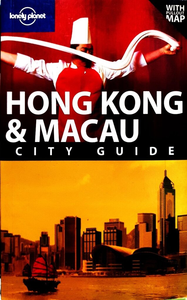 LONELY PLANET ; HONG KONG & MACAU CITIES GUIDE : by Andrew Stone