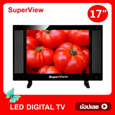 ดิจิตอลทีวี SuperView LED DIGITAL TV ขนาด 17 นิ้ว รุ่น17T2-SD1 tv ทีวีดิจิตอล ทีวีจอแบน โทรทัศน์