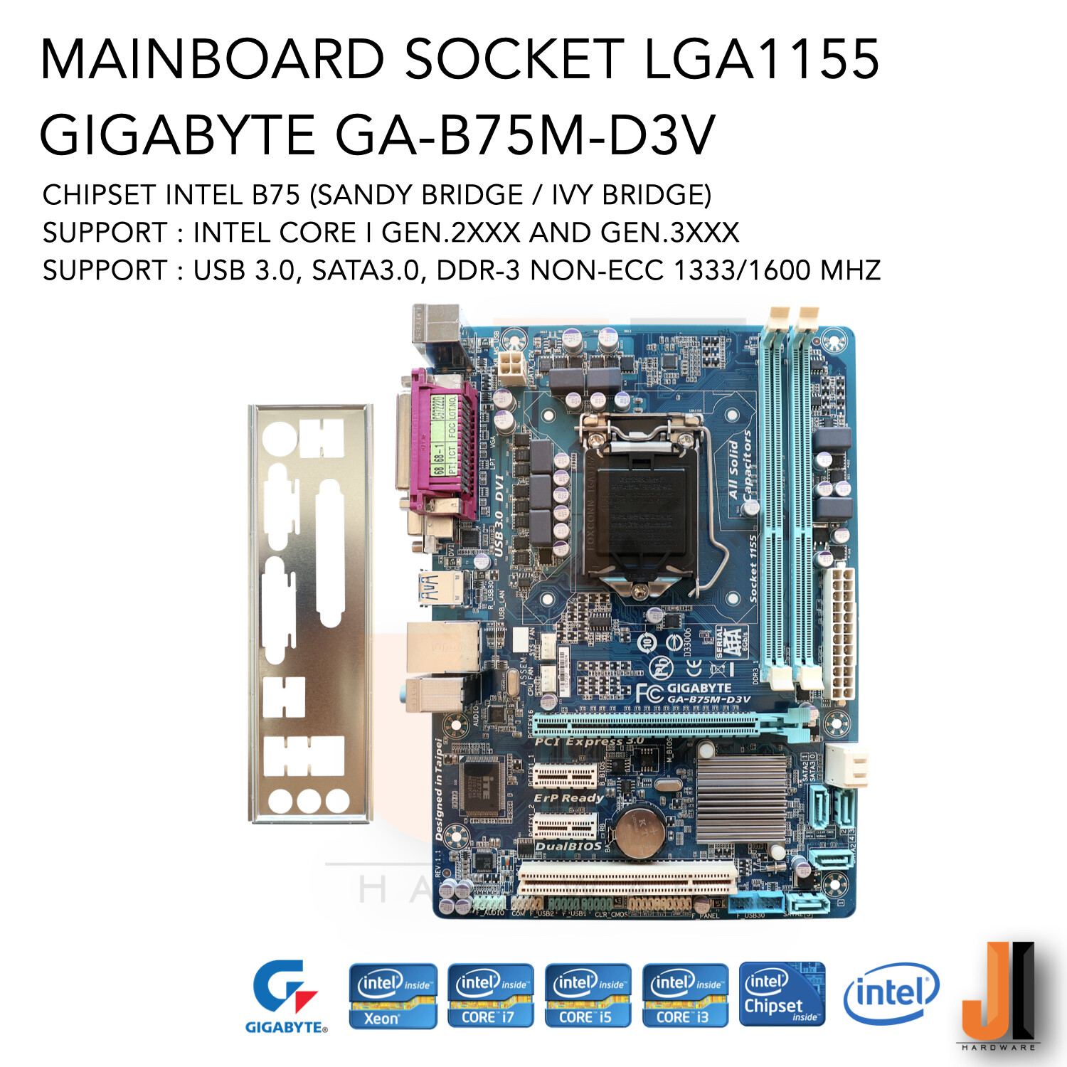 Mainboard Gigabyte GA-B75M-D3V (LGA1155) Support Intel Core i Gen.2XXX and Gen.3XXX Series (สินค้ามือสองสภาพดีมีฝาหลังมีการรับประกัน)