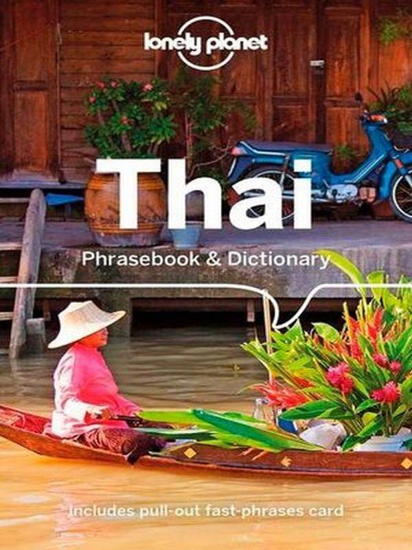 LONELY PLANET: THAI PHRASEBOOK & DICTIONARY