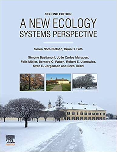 NEW ECOLOGY: SYSTEMS PERSPECTIVE (PAPERBACK) Author:Soeren Nors Nielsen, Ed/Year:2/2020 ISBN: 9780444637574