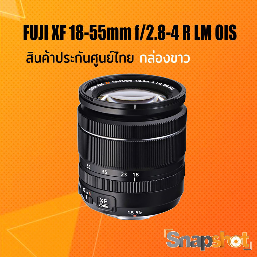 Fuji Fujinon Lens 18-55mm f/2.8-4 R LM OIS กล่องขาว (ประกันศูนย์ไทย)