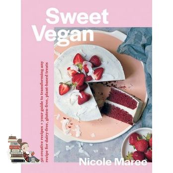 Free Shipping SWEET VEGAN: 50 CREATIVE RECIPES + YOUR GUIDE TO TRANSFORMING ANY RECIPE FOR DAI