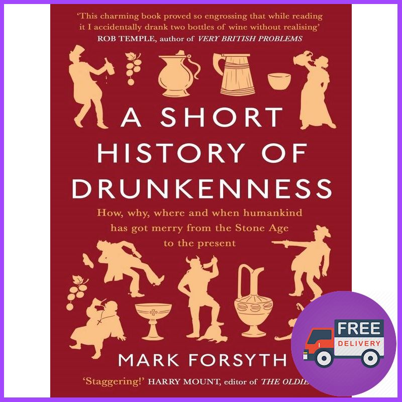 จัดส่งฟรี SHORT HISTORY OF DRUNKENNESS, A
