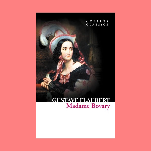 หนังสือนิยายภาษาอังกฤษ Madame Bovary ชื่อผู้เขียน Gustave Flaubert