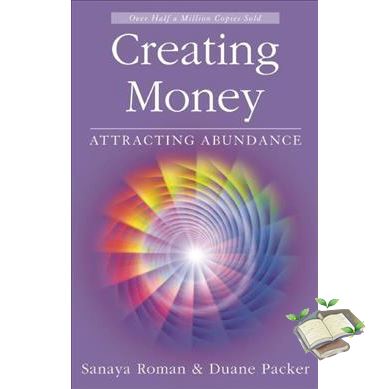 own decisions. !  Creating Money : Attracting Abundance (2nd) [Paperback]