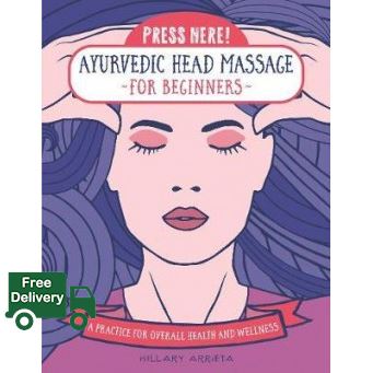 Must have kept >>> PRESS HERE! AYURVEDIC HEAD MASSAGE FOR BEGINNERS