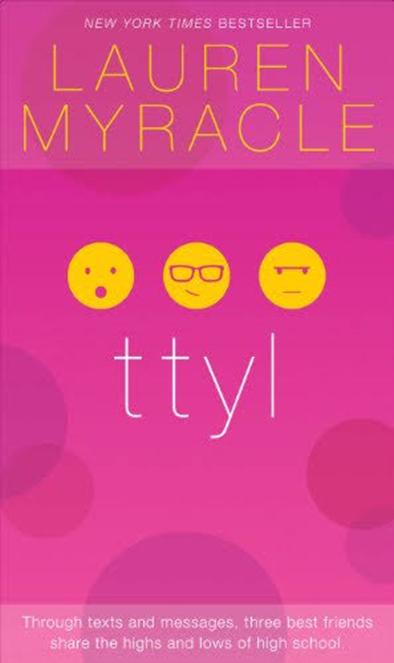 ttyl - 10th Anniversary update and reissue (The Internet Girls Book 1)