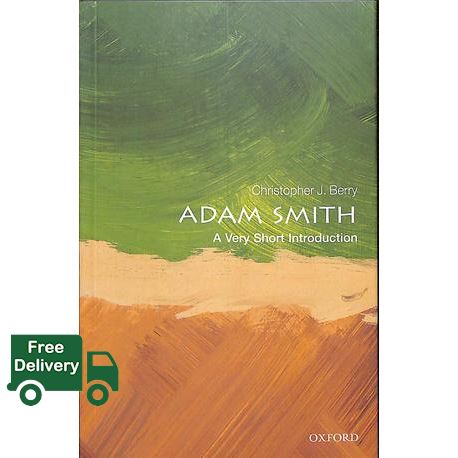 Enjoy Life Adam Smith (Very Short Introductions) [Paperback]