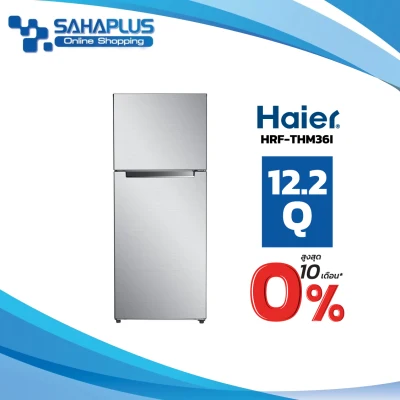 ตู้เย็น 2 ประตู Haier Inverter รุ่น HRF-THM36I ขนาด 12.2 Q (รับประกันสินค้านาน 10 ปี)