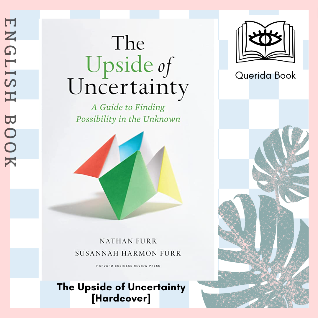 Querida] หนังสือภาษาอังกฤษ The Upside of Uncertainty : A Guide to Finding  Possibility in the Unknown [Hardcover]