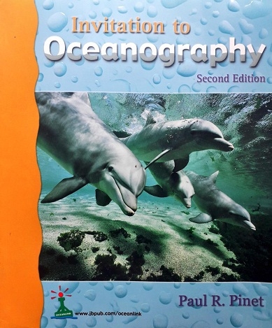 INVITATION TO OCEANOGRAPHY / Author: Paul R. Pinet /  Ed/Yr: 2/2000 / ISBN: 9780763709143