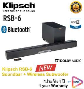 KLIPSCH RSB-6 Sound bar + Wireless Subwoofer ลำโพงซาวด์บาร์บลูทูธ Hi-Endเสียงดีจาก Klipsch ราคาพิเศษ!! (มีประกัน 1 ปี*)