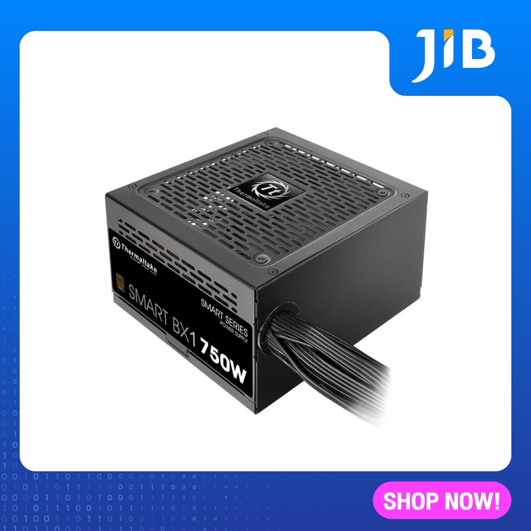 JIB POWER SUPPLY (อุปกรณ์จ่ายไฟ) THERMALTAKE SMART BX1 750W (80+ BRONZE)