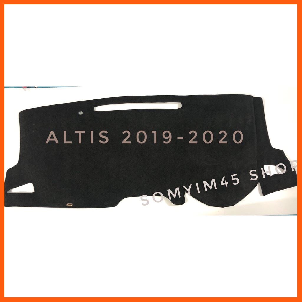 SALE พรมปูคอนโซลหน้ารถยนต์ #ALTIS 2019-2020 ตัดเย็บเข้ารูปที่สวยงามติดตั้งง่าย พรมกำมะหยี่สีดำ ยานยนต์ อุปกรณ์ภายในรถยนต์ พรมรถยนต์