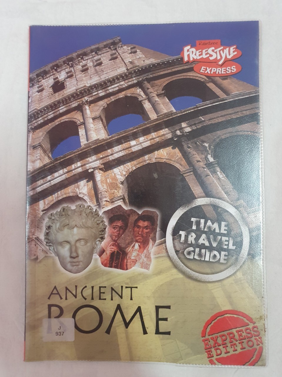 หนังสือภาษาอังกฤษ Ancient Rome - Time Travel Guide - Raintree Freestyle Express - Express Edition