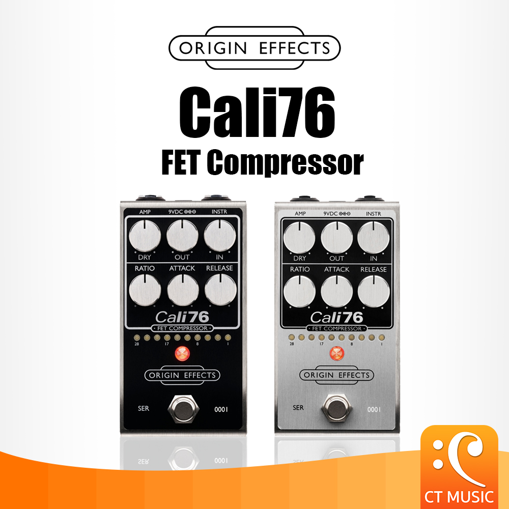 Origin Effects Cali76 FET Compressor Guitar Effect เอฟเฟค