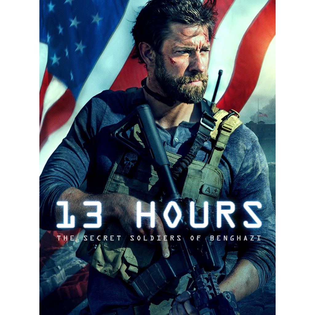 13 Hours The Secret Soldiers of Benghazi 13 ชม. ทหารลับแห่งเบนกาซี - Where Can I Watch 13 Hours For Free