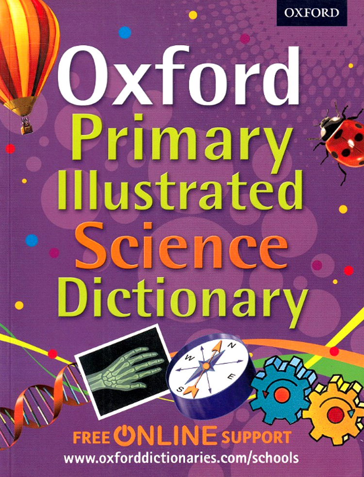 Oxford Primary Illustrated Science Dictionary by DK Today