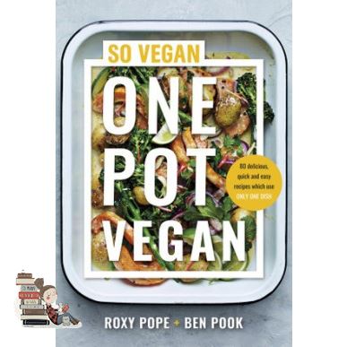 Benefits for you ONE POT VEGAN: 80 BRAND NEW RECIPES FROM THE CREATORS OF SO VEGAN