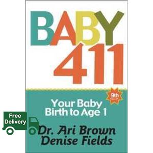 Standard product >>> Baby 411 : Your Baby, Birth to Age 1 (9th) [Paperback]
