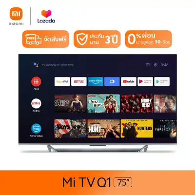 [ผ่อน 0%] Mi TV 75 นิ้ว Android TV ทีวี จอ QLED 4K สมาร์ททีวี รองรับ YouTube / Netflix สั่งงานด้วยเสียงผ่าน Google Assistant ได้