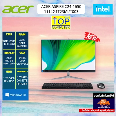 [ผ่อน 0% 10 ด.]ACER ASPIRE C24-1650-1114G1T23MI/T003/I3-1115G4/ประกัน3y+Onsite/BY TOP COMPUTER
