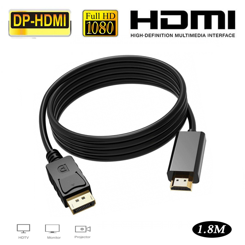 สายเคเบิ้ลต่อจอภาพ Display Port to HDMI - DP To HDMI ยาว 1.8 เมตร