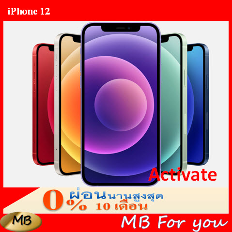 [ผ่อน 0%] โทรศัพท์ iPhone 12 มือ 1 เครื่องศูนย์ไทย Activate