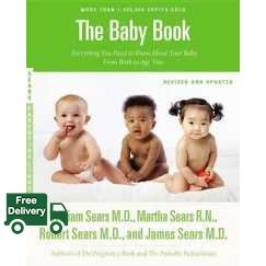 HOT DEALS The Baby Book : Everything You Need to Know about Your Baby from Birth to Age Two (Revised Updated) [Paperback]