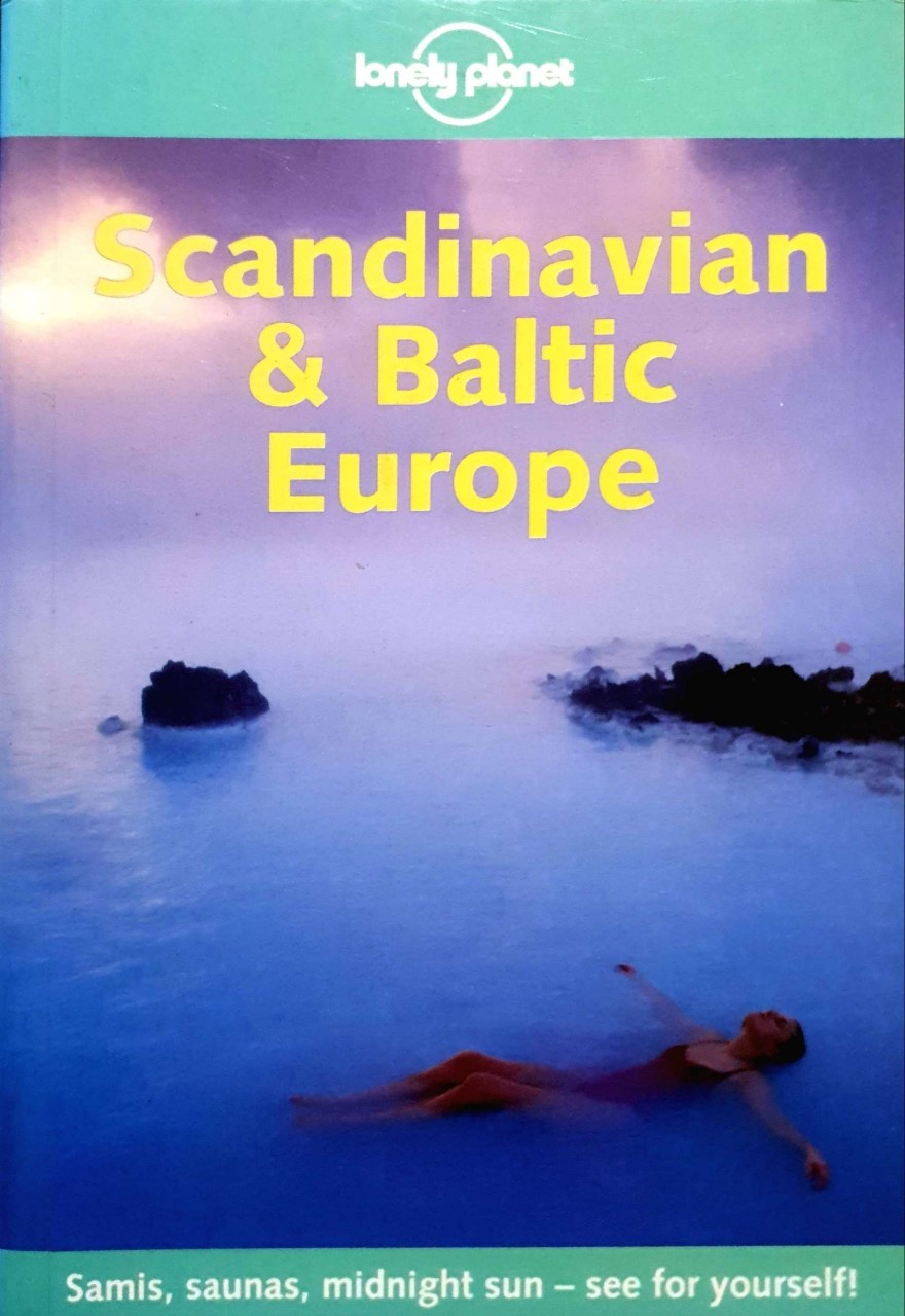 SCANDINAVIAN & BOLTIC EUROPE : LONELY PLANET