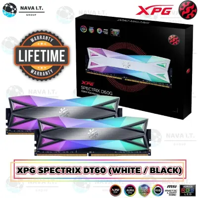 ADATA 16GB 8GB RAM รุ่น XPG SPECTRIX DT60 DDR4 RGB 3200MHZ (WHITE / BLACK) รับประกันตลอดอายุการใช้งาน