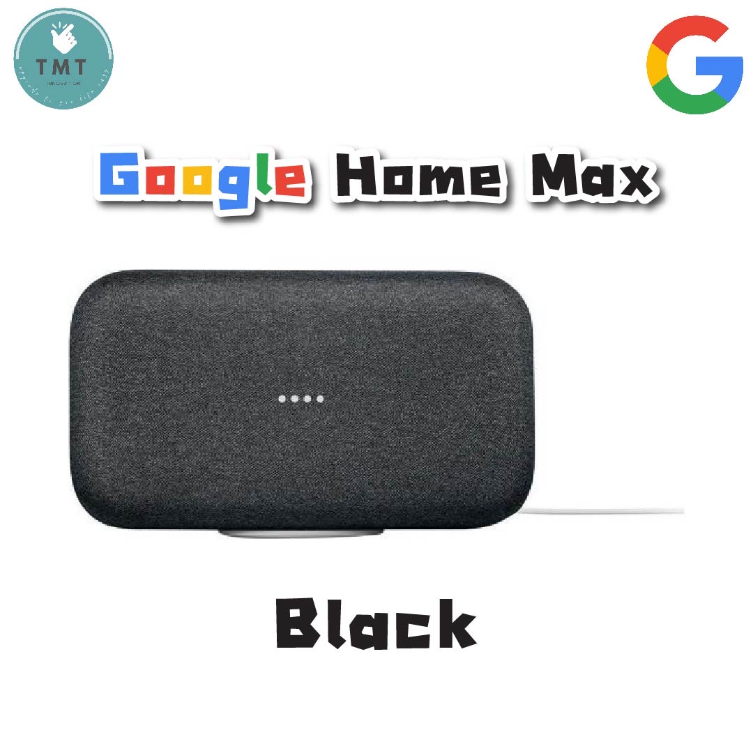 Google Home Max ลำโพงอัจฉริยะ ระดับพรีเมียมของ Google รองรับภาษาไทย