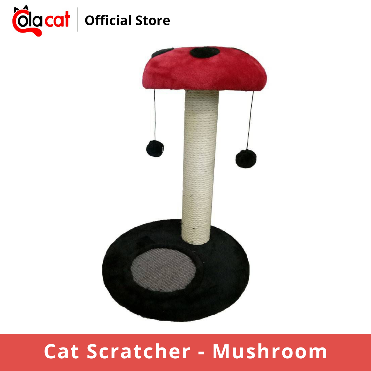 Colacat Cat Scratcher Mushroom ที่ข่วนเล็บแมว 1เสา ฐานทรงกลม สีดำแดง