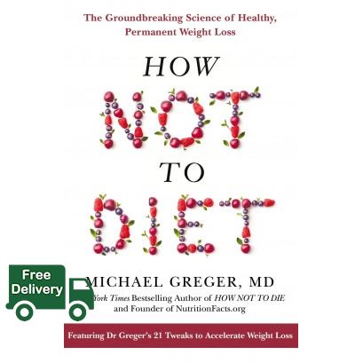 Believe you can ! >>> HOW NOT TO DIET: THE GROUNDBREAKING SCIENCE OF HEALTHY, PERMANENT WEIGHT LOSS