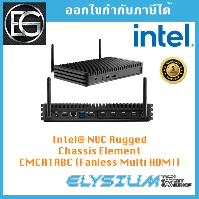 Intel® NUC Rugged Chassis Element CMCR1ABC (Fanless Multi HDMI) สินค้าพร้อมจัดส่ง By Elysium Gadget