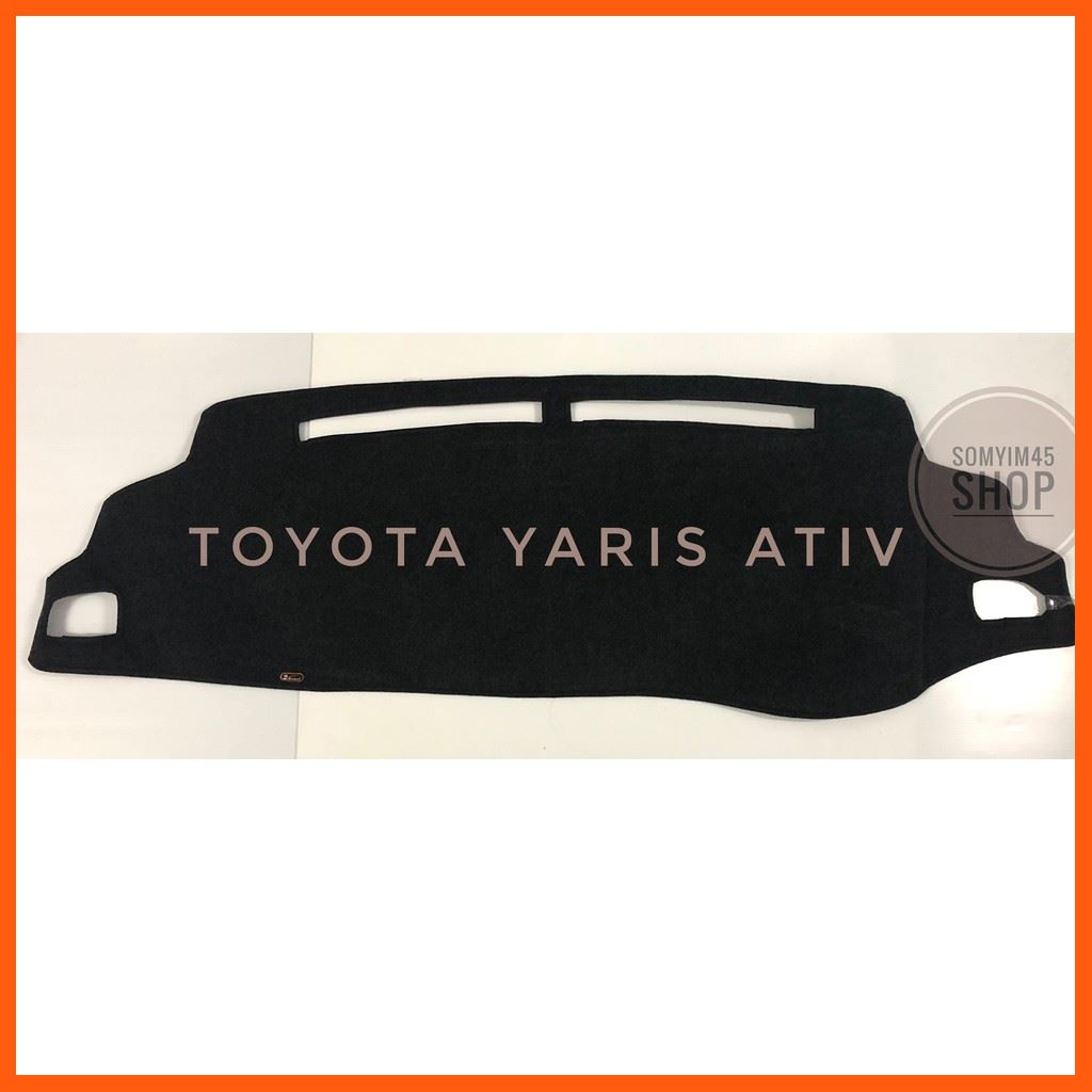 SALE พรมปูคอนโซลหน้ารถยนต์ #YARIS 2014-2019 #YARIS ATIV ตัดเย็บเข้ารูปที่สวยงามติดตั้งง่าย พรมกำมะหยี่สีดำ ยานยนต์ อุปกรณ์ภายในรถยนต์ พรมรถยนต์