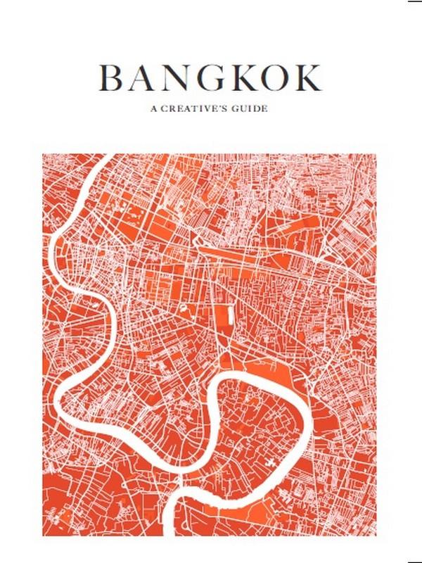BANGKOK: A CREATIVE'S GUIDE