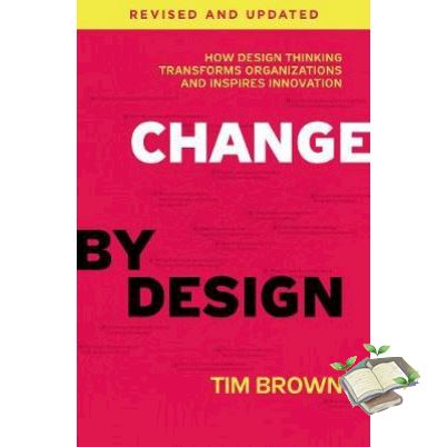 Products for you CHANGE BY DESIGN, REVISED AND UPDATED