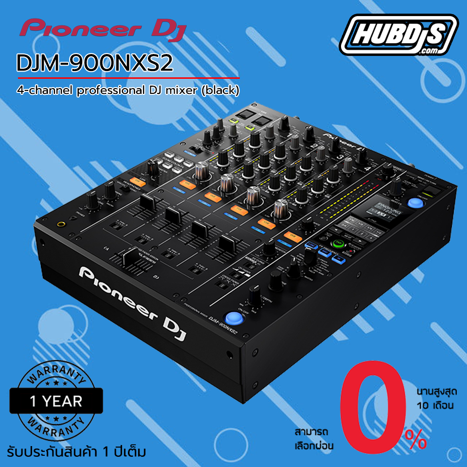 Pioneer DJM-900 NXS2 4-channel digital pro-DJ mixer เครื่องเล่นดีเจ มิกเซอร์ดีเจ