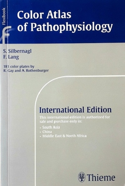 COLOR ATLAS OF PATHOPHYSIOLOGY [PAPERBACK]  Author: Stefan Silbernagl Ed/Yr: 1/2000 ISBN: 9783131423818