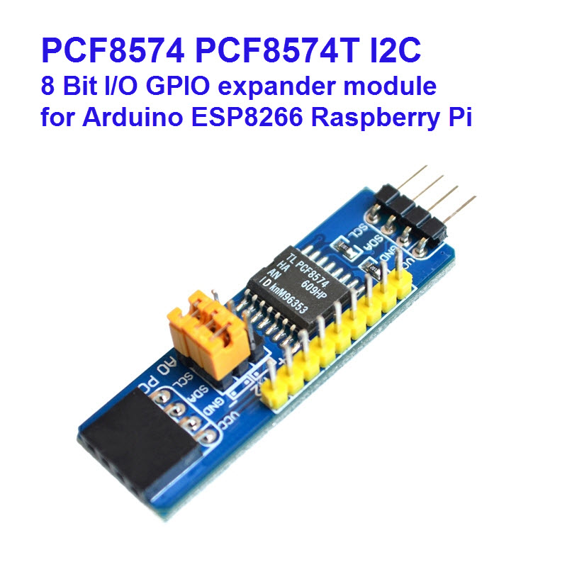 PCF8574 PCF8574T I2C 8 Bit IO GPIO expander module for Arduino ESP8266 ...