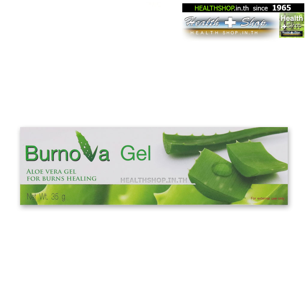 Burnova Gel 35 g ( Aloe Vera Gel เจลว่านหางจระเข้ รักษา แผลไฟไหม้ น้ำ ...