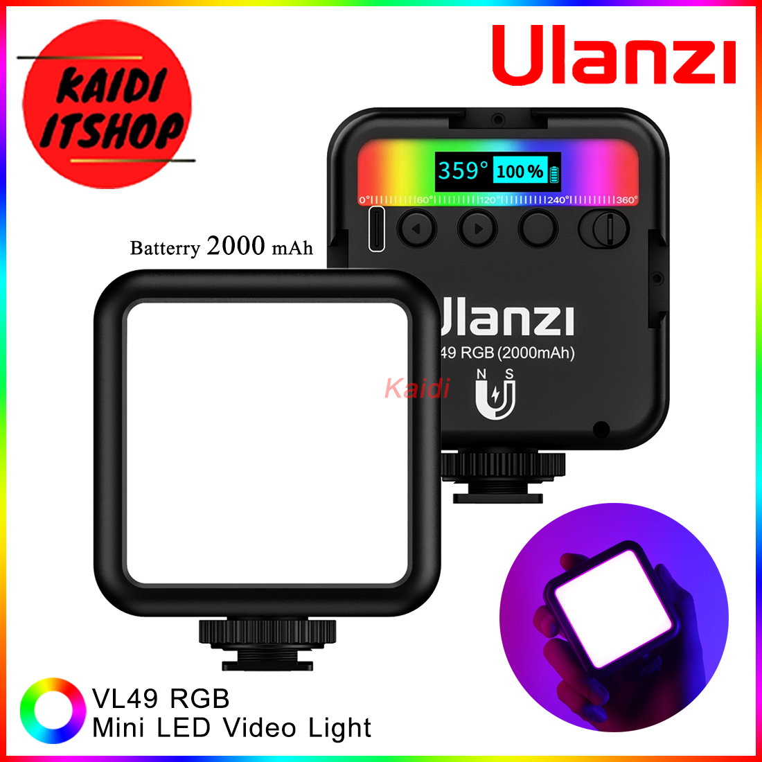 Ulanzi VL49 RGB ไฟกล้อง ไฟมือถือ ปรับไฟ RGB 360 สี แบบพกพา สว่างมาก เปลี่ยนสีได้ Mini LED Video Light ความจุ 2000 mAh (รับประกัน 1 เดือน)