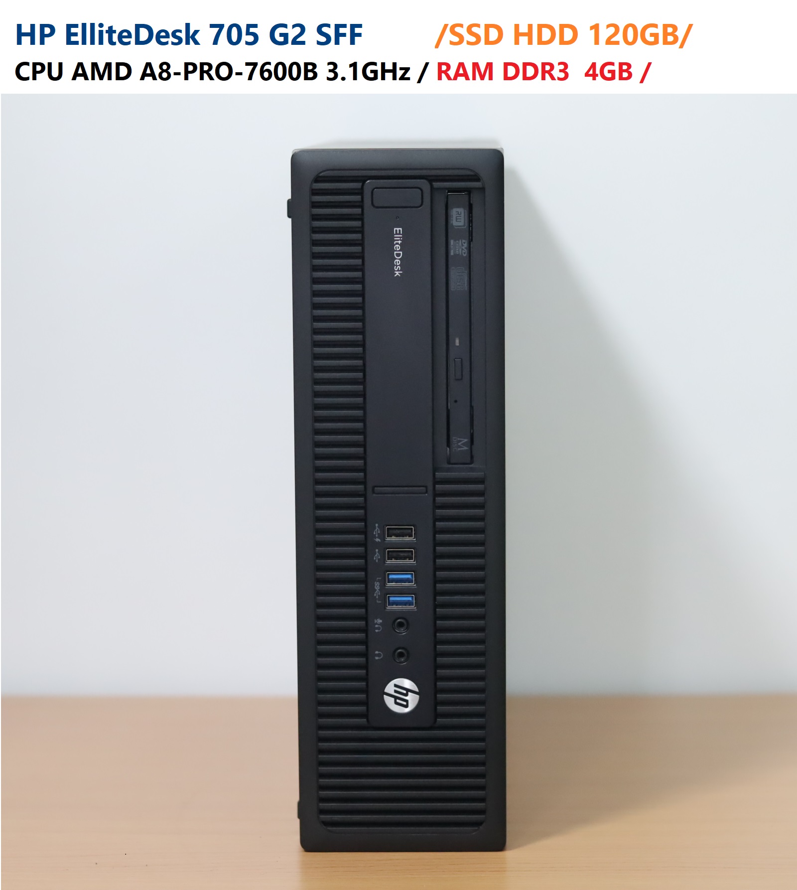 HP EliteDesk 705 G2 SFF -CPU - AMD A8-PRO-7600B 3.1GHz -RAM DDR3 4GB ...