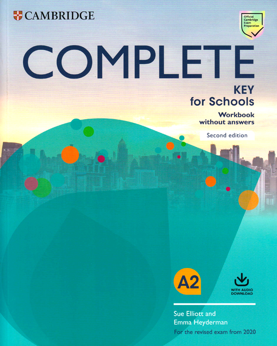 Complete Key for Schools: Workbook without Answers with Audio Download  by DK TODAY