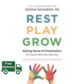 สุดพิเศษ >>> Rest, Play, Grow : Making Sense of Preschoolers (Or Anyone Who Acts Like One) [Paperback]